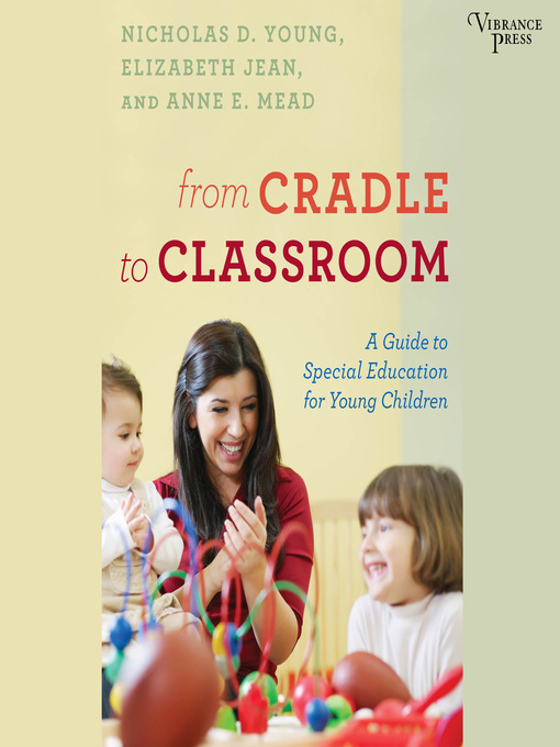 Title details for From Cradle to Classroom by Nicholas D. Young - Available
